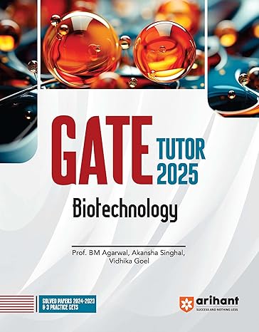 GATE Tutor 2025 Biotechnology |Solved Papers 2024-2023 & 3 Practice Sets